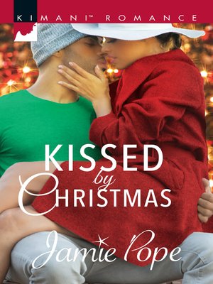 Kissed by Christmas - ebook